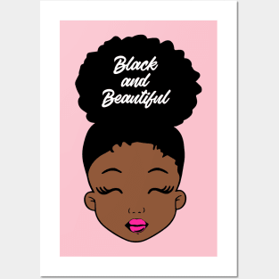 Black and Beautiful, Black Girl Magic, Black History Posters and Art